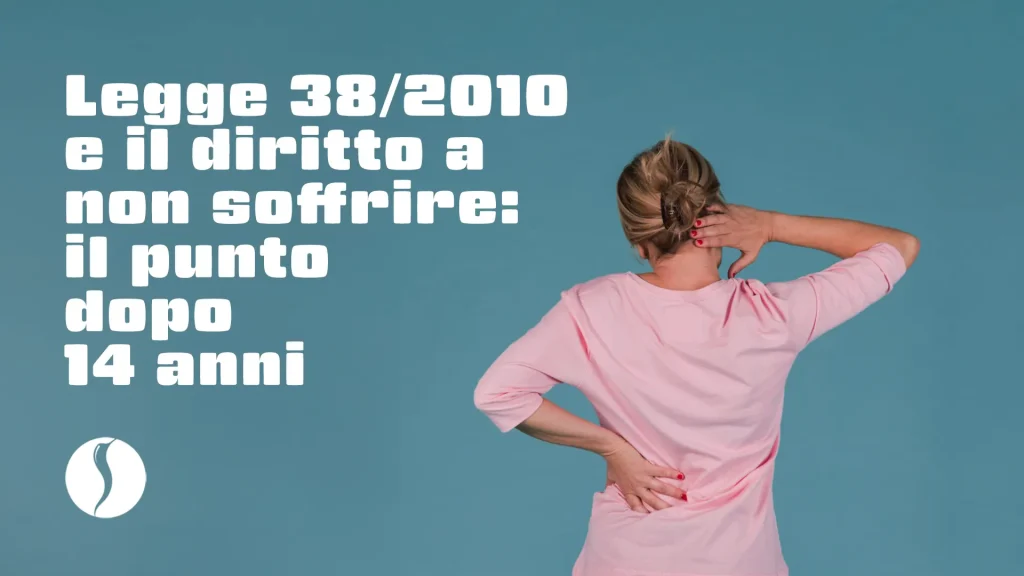 legge 38/2010 e terapie per dolore cronico neuropatico